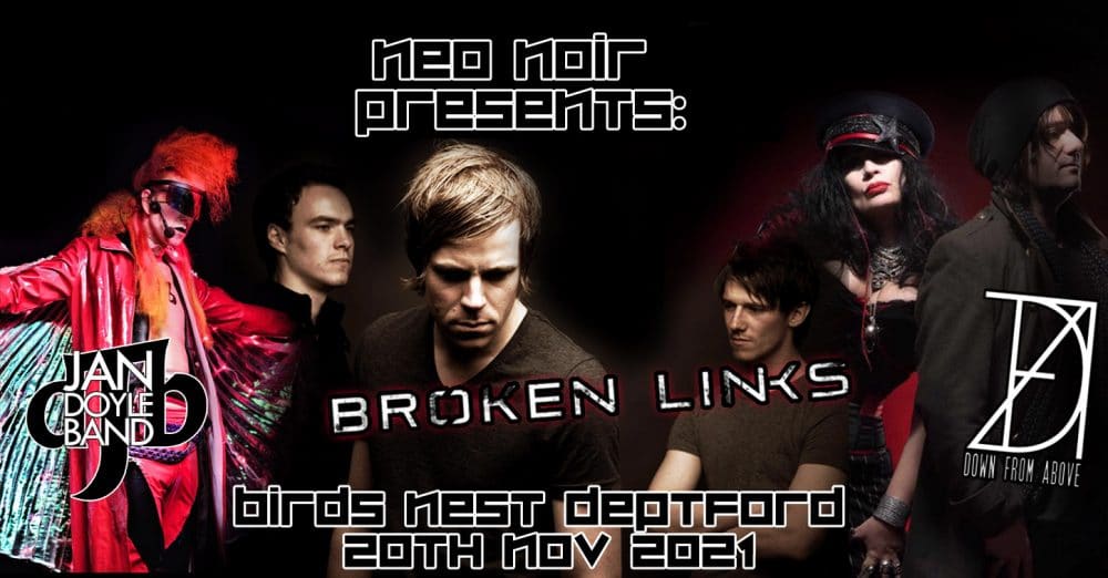 Bird’s Nest Presents: Night Noir- Broken Links, Down From Above, Jan Doyle Band