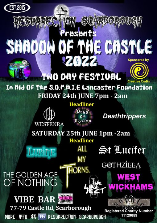 CANCELLED: Shadow of the Castle 2022: Dawn Of Elysium + All My Thorns + Westenra + Lupine + Deathtrippers + St Lucifer + Gothzilla + The InSect + The Golden Age Of Nothing + West Wickhams