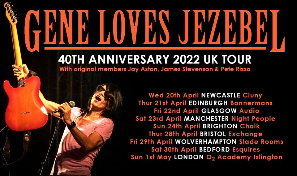 Gene Loves Jezebel + Gothzilla – 40th Anniversary Tour