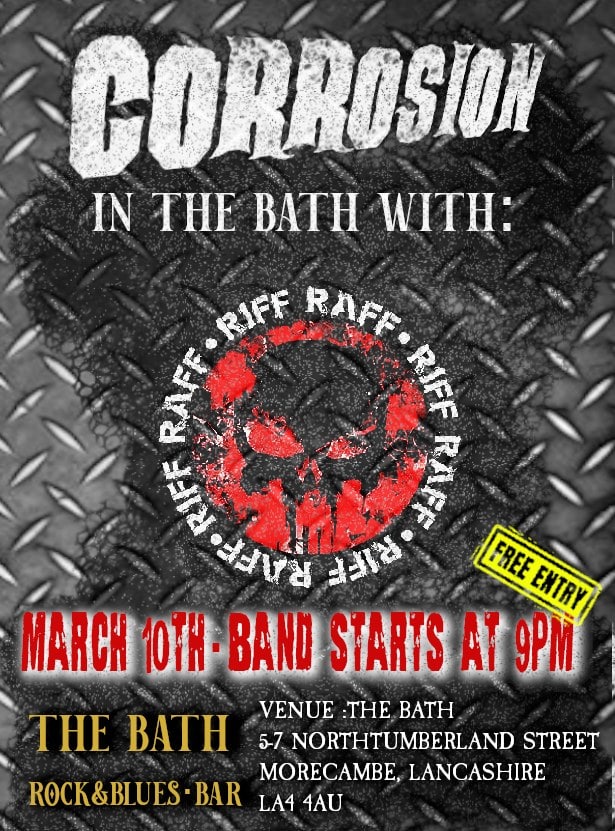 Corrosion in the Bath with Riff Raff