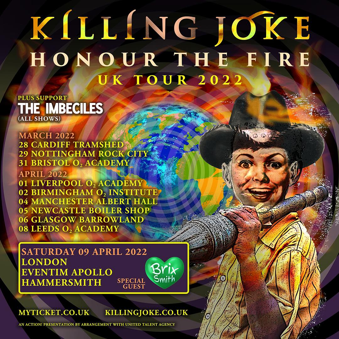 Honour The Fire 2022: Killing Joke + The Imbeciles + Brix Smith