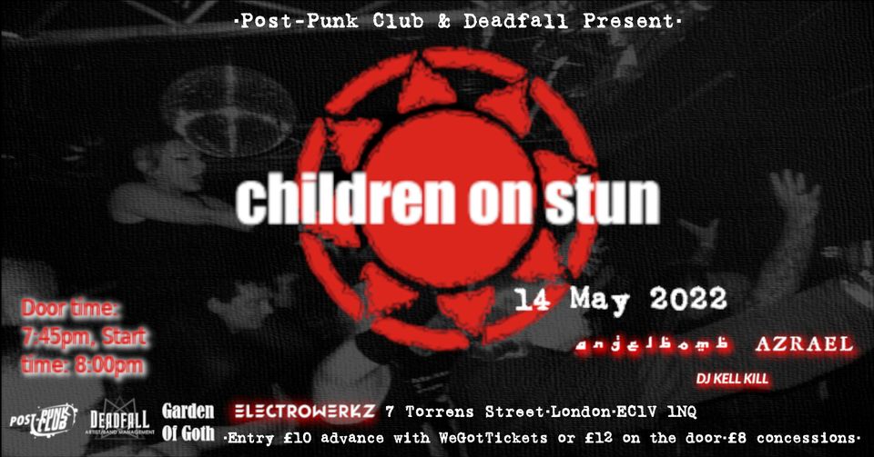 Children On Stun + Angelbomb + Azrael