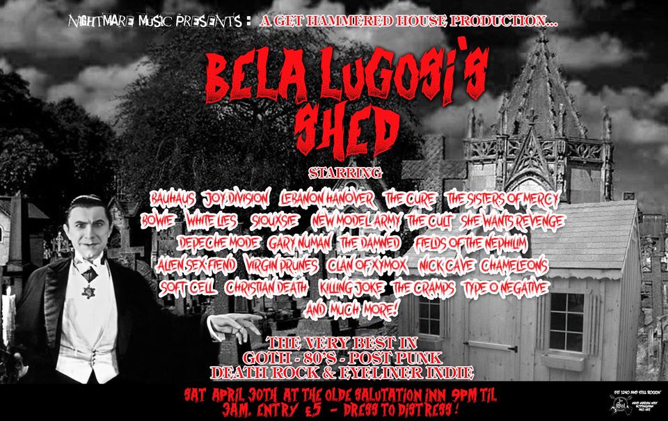 Nightmare presents… Bela Lugosi’s Shed