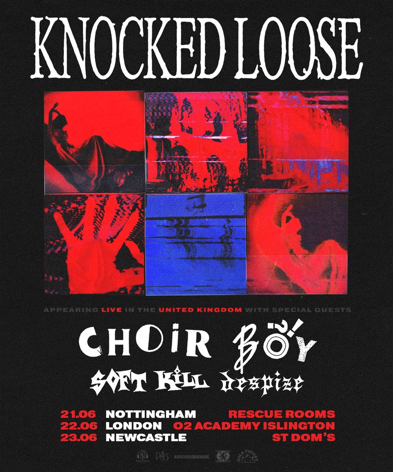 Knocked Loose + Soft Kill + Choir Boy +Despize: Nottingham