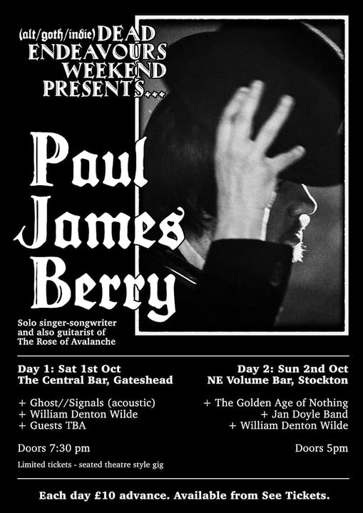 Paul James Berry +  The Golden Age of Nothing + Jan Doyle Band + William Denton Wilde