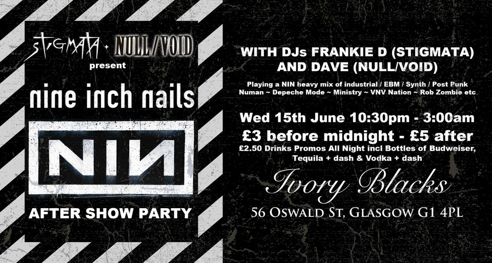 NINE INCH NAILS – After Show Party at Ivory Blacks